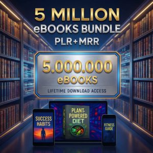 5 Million eBooks Mega Bundle Plr Mrr, Resellable Ebooks, Plr Ebooks Passive Income, Financial Ebooks