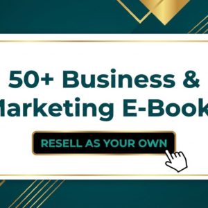 50+ Business & Marketing eBooks Mega Bundle | Master Resell Rights (MRR), Business eBooks